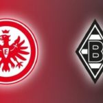 Soi kèo Eintracht Frankfurt vs Borussia Monchengladbach(11), 23h30 16/05/2020
