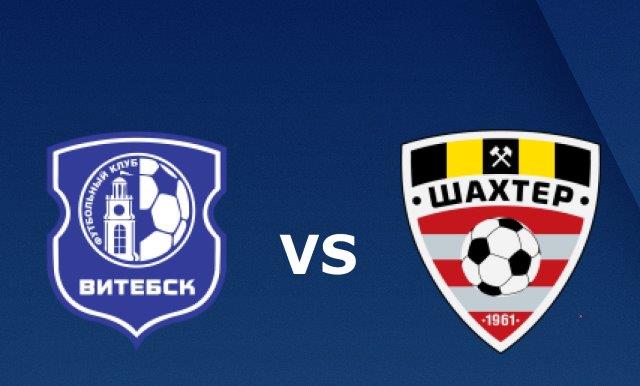 Soi kèo FC Vitebsk vs Shakhter Soligorsk (11), 20h00 10/05/2020