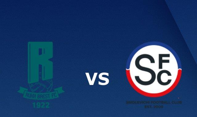 Soi kèo Rukh Brest vs Smolevichi-Sti (11), 23h00 17/05/2020