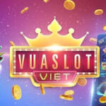 Vua Slot Việt – Quay Slot đổi thưởng liền tay